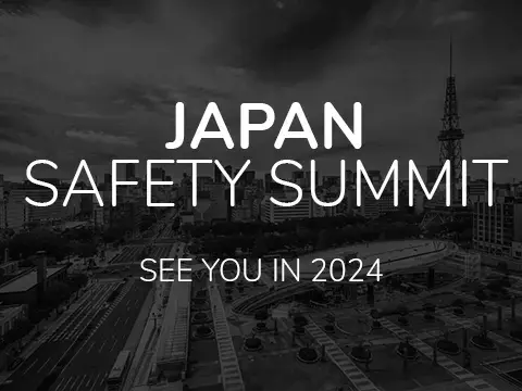 Japan Safety Summit, see you next year.