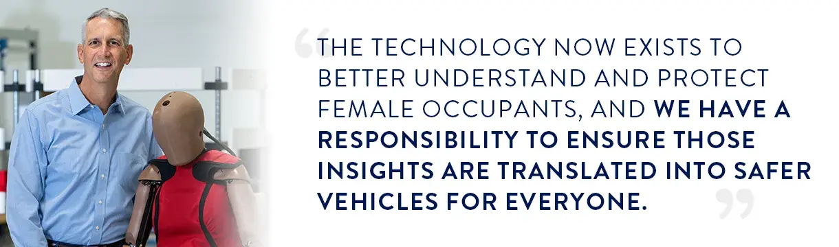 Quote from Chistopher O'Connor "“This recognition signals us the industry is ready to make that vision real.” said Christopher O’Connor, President & CEO of Humanetics, who accepted the award in Stuttgart. “The technology now exists to better understand and protect female occupants, and we have a responsibility to ensure those insights are translated into safer vehicles for everyone.”